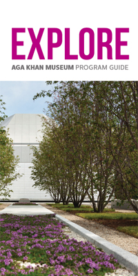 Aga Khan Museum Explor Guide